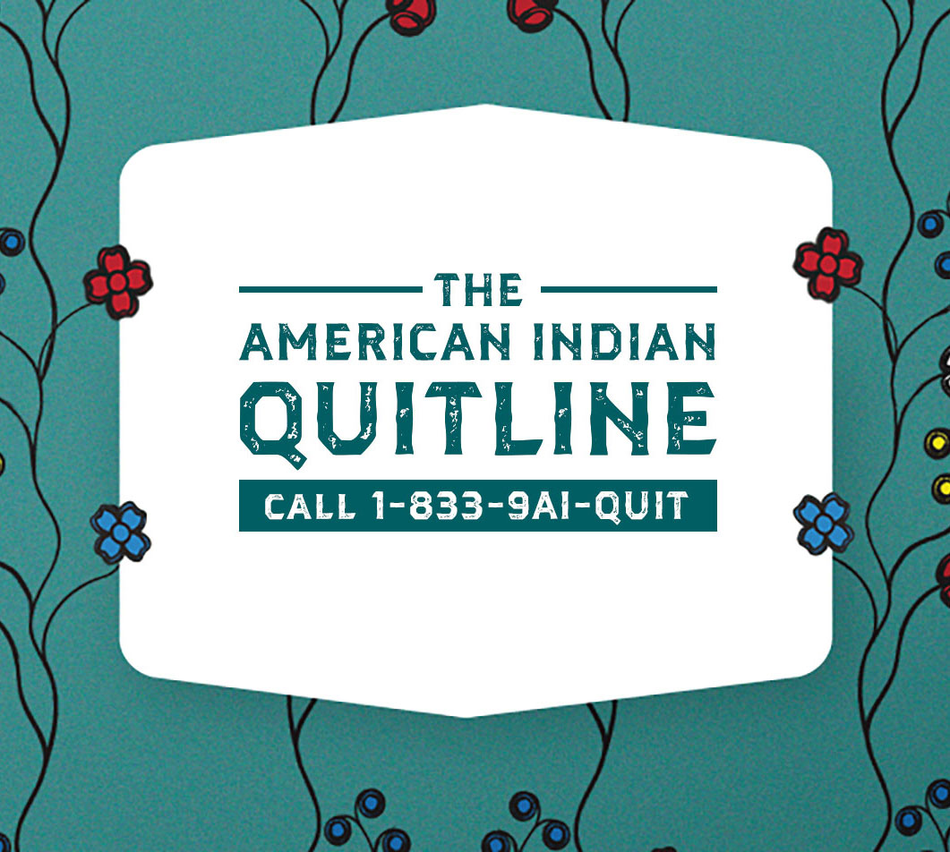 Call the American Indian Quitline