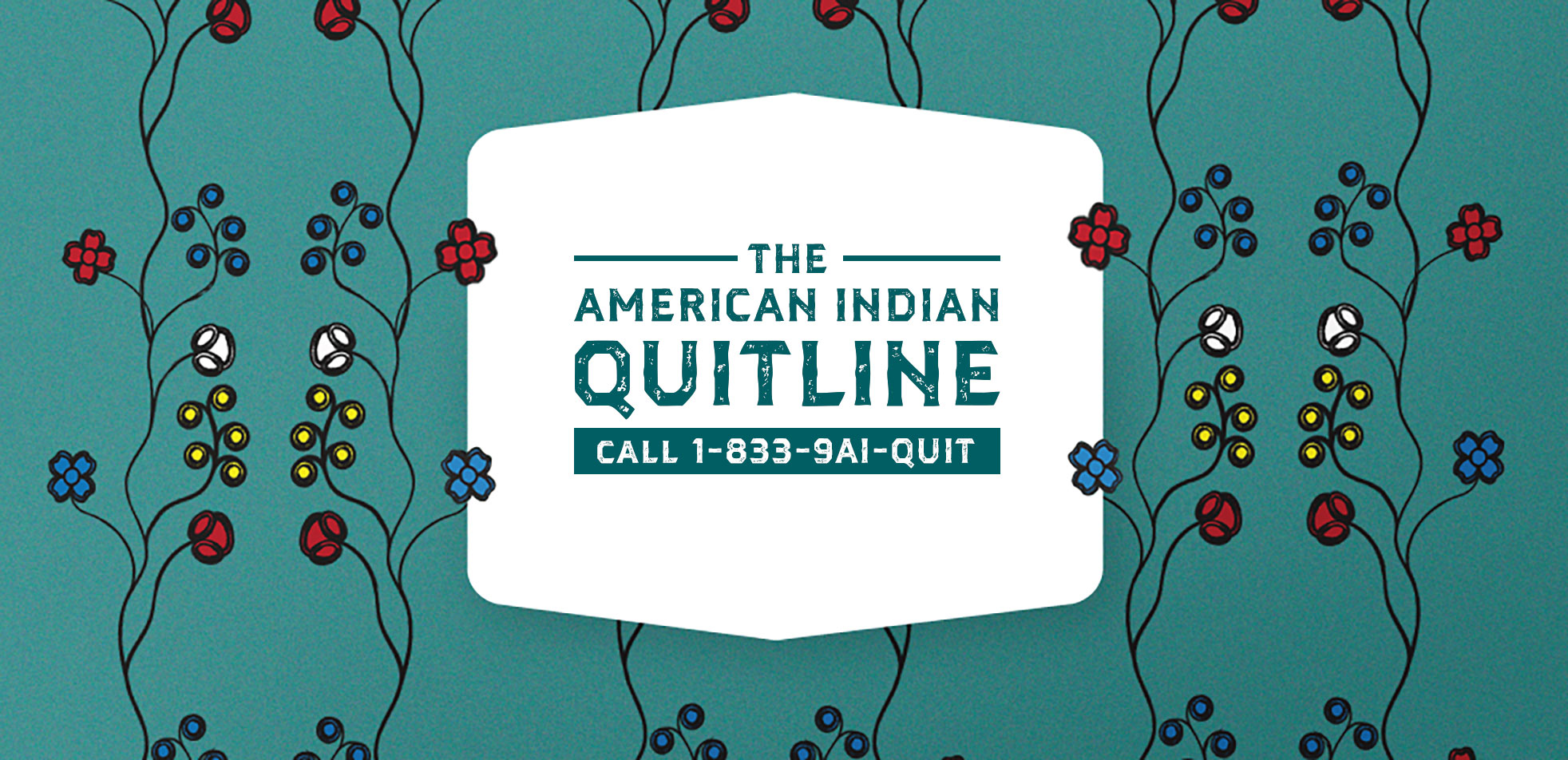 Call the American Indian Quitline